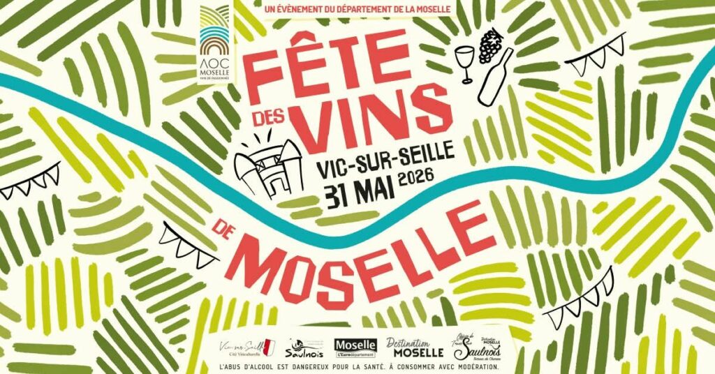 fdv fete des vin de moselle 2026 vic sur seille le 31 mai 2026